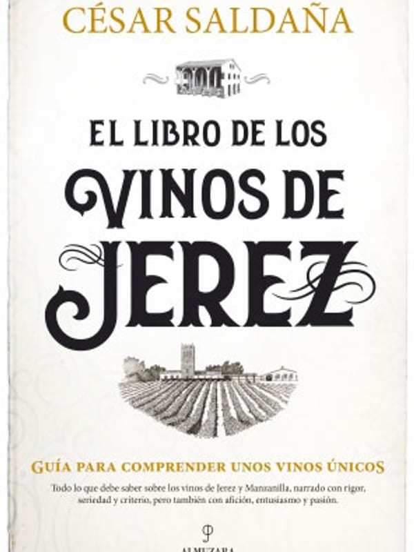 Portada de El libro de los vinos de Jerez de César Saldaña
